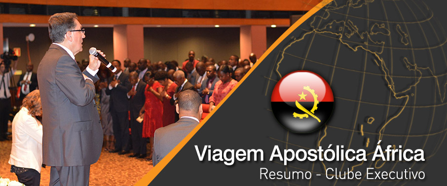 VIAGEM APOSTÓLICA – HN ANGOLA | DIA 03 DEZ